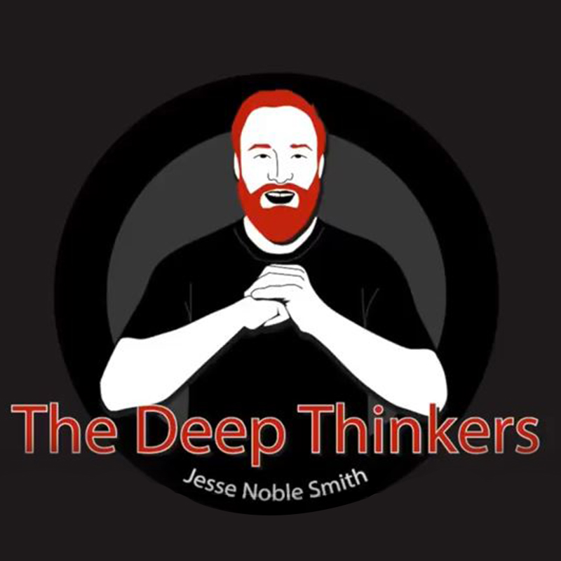 The Deep Thinkers